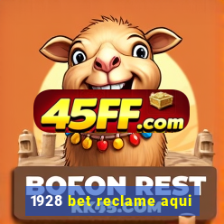 1928 bet reclame aqui